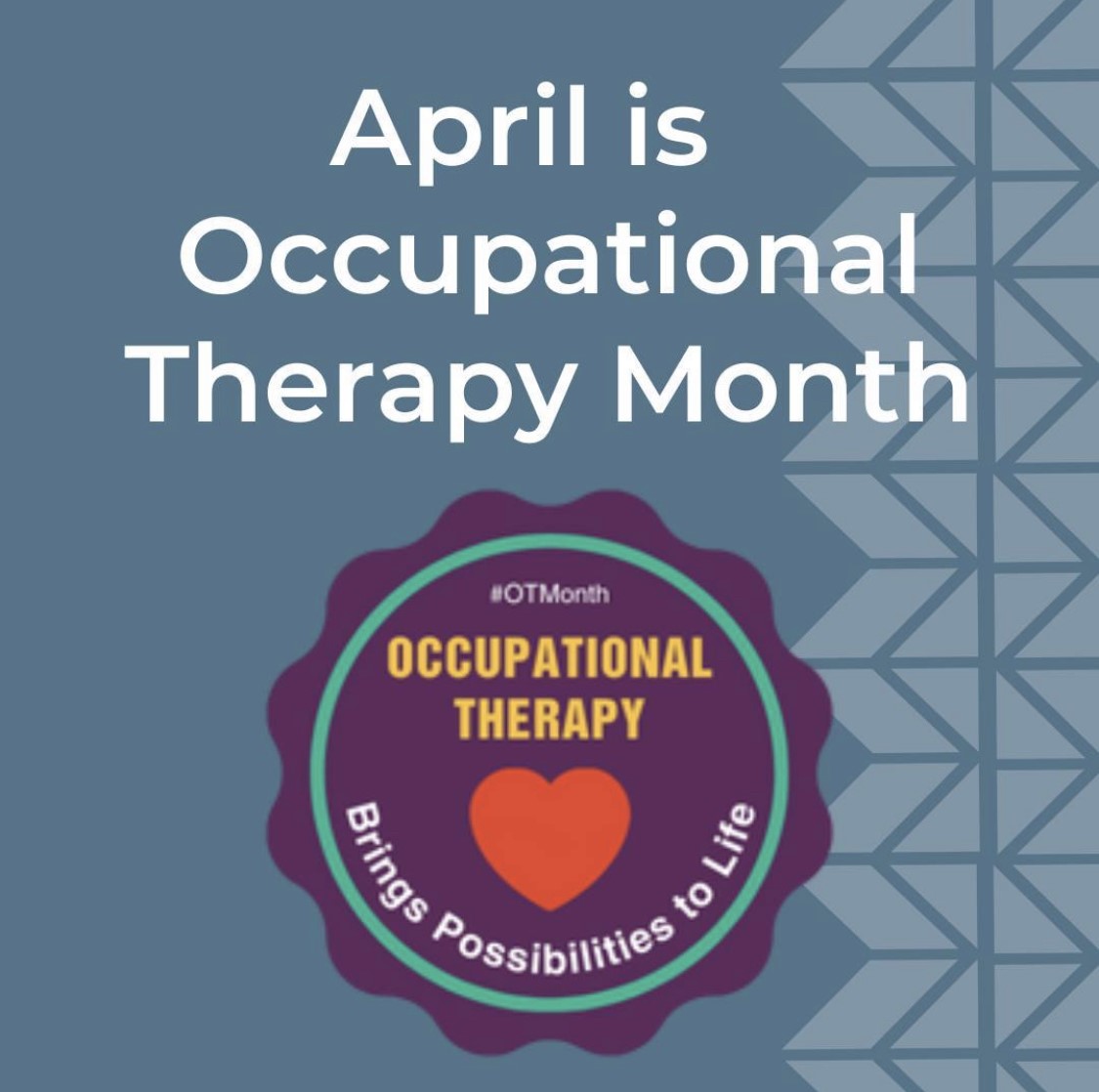 April is Occupational Therapy Month