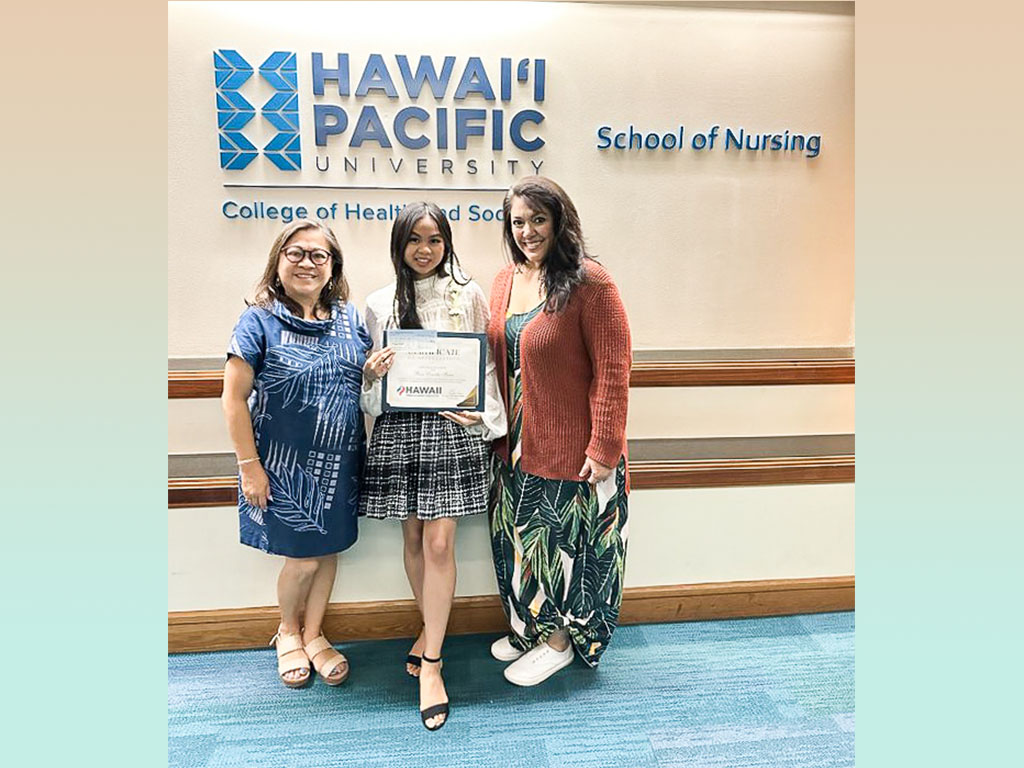 HPU School of Nursing Dean Edna Magpantay-Monroe, RoseLourdes Sario, Joelle Phillips