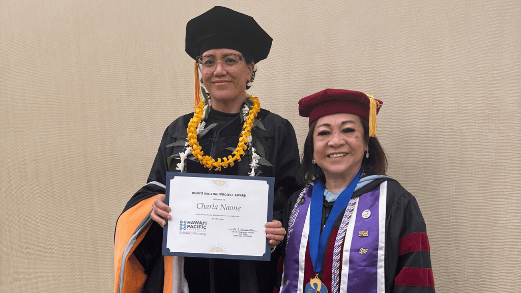 DNP graduate Charla Naone, receipt of the Dean’s Writing Project, with School of Nursing Dean Edna Magpantay-Monroe, Ed.D., APRN, CMCDP